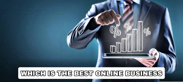Which is The Best Online Business