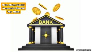 How many bank accounts should you have