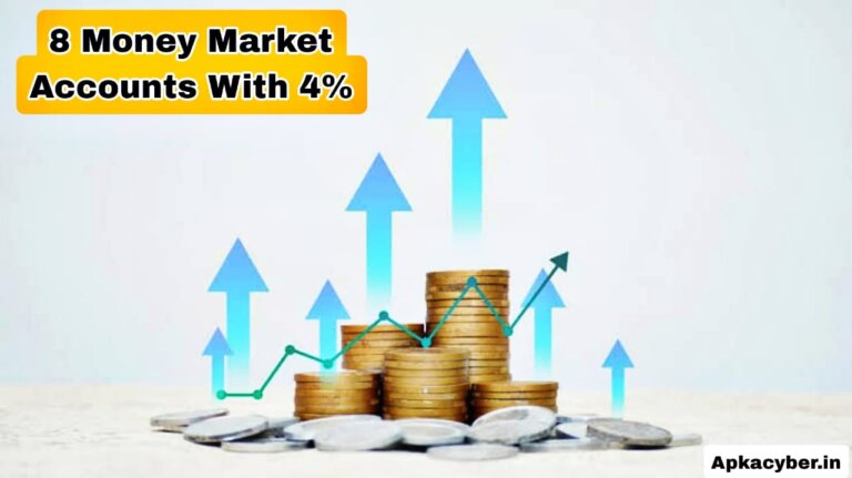 8 Money Market Accounts