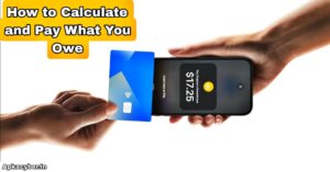 How to Calculate and Pay